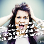 Spruch Nervenzusammenbruch mit Frau