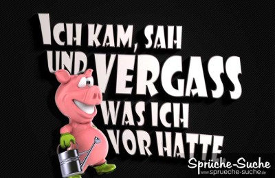 Cooler 3D Spruch - Wenn du mal was vergessen hast