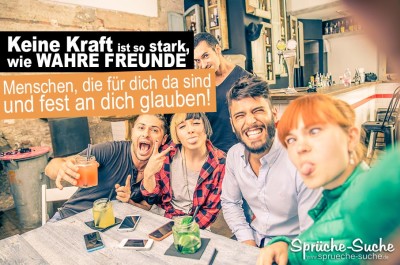 Wahre Freunde geben Kraft - Spruchbild