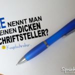 Dicker Schriftsteller Witz