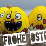 Frohe Ostern Spruchbild - Lustige bemalte Eier