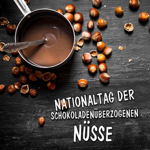 Nationaltag der schokoladenüberzogenen Nüsse