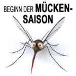 Beginn der Mückensaison