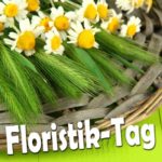 Floristik-Tag