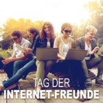 Tag der Internet-Freunde -Internet Friends Day