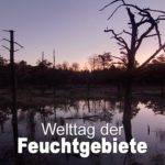 Welttag der Feuchtgebiete