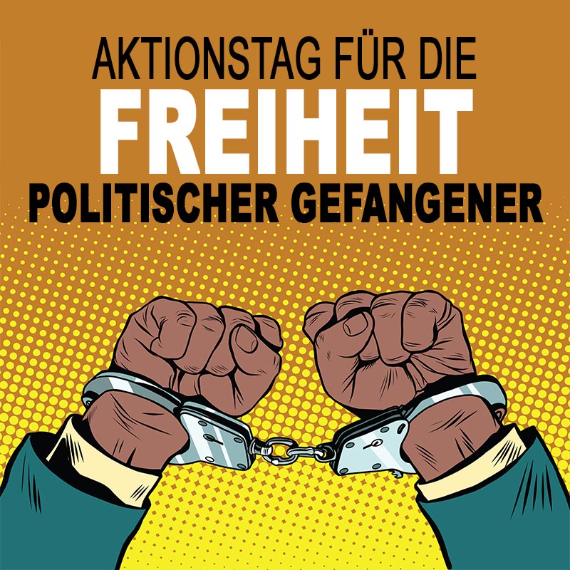 Aktionstag für die Freiheit politischer Gefangener