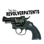 Tag des Revolverpatents