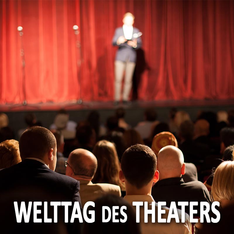 Welttag des Theaters