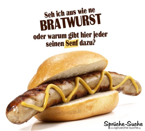 Bratwurst Senf Spruch