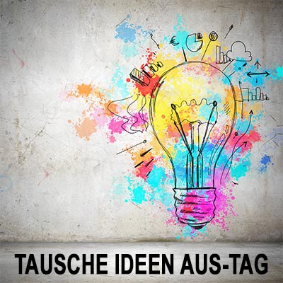 Tausche-Ideen-aus-Tag