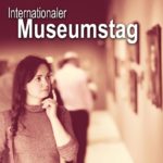 Internationaler Museumstag