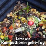 Lerne-wie-Kompostieren-geht-Tag