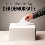 Internationaler Tag der Demokratie