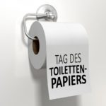 Tag des Toilettenpapiers