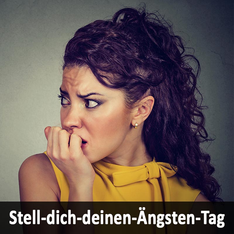 Stell-dich-deinen-Ängsten-Tag